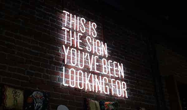 sign you're looking for